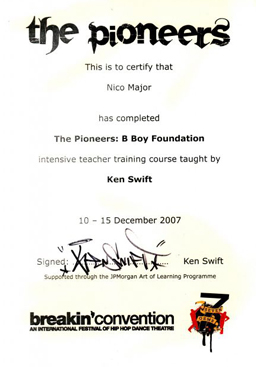 Nico Major's certificate for The Pioneers: Bboy Foundation by Ken Swift / Breakin Conevtion 10-15 December 2007